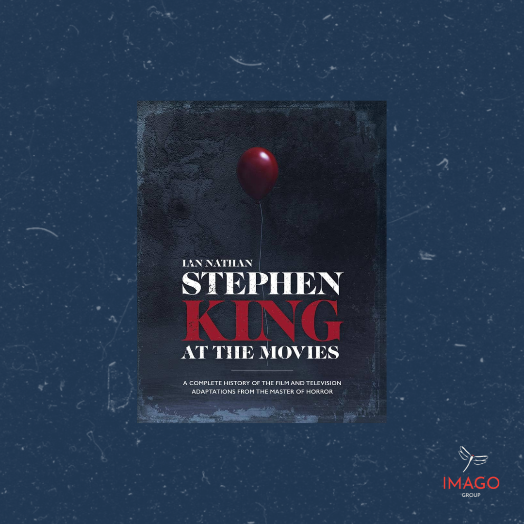 Stephen King at the movies by Ian Nathan
