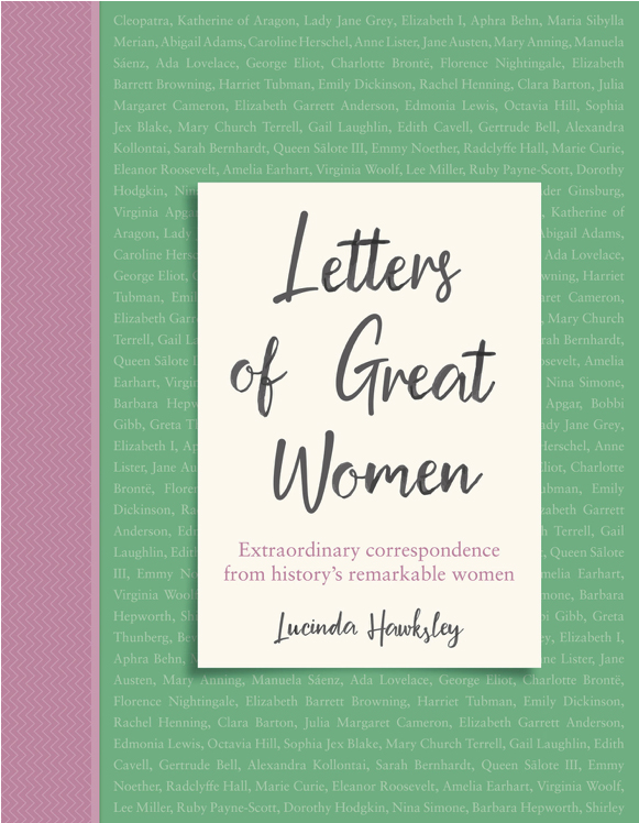 Letters of Great Women – Welbeck
